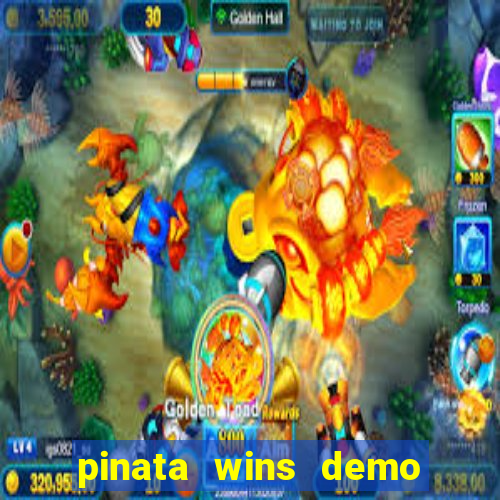 pinata wins demo com funcionalidade